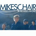 Buy Mikeschair - Let the Waters Rise (EP) Mp3 Download