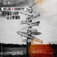 Purchase Red Line Chemistry - Dying For A Living