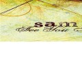 Buy Sam Sliva And The Good - See You Around Mp3 Download