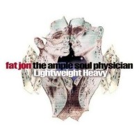 Purchase Fat Jon The Ample Soul Physician - Lightweight Heavy
