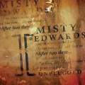 Buy Misty Edwards - Unplugged Mp3 Download