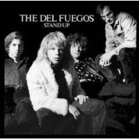 Purchase The Del Fuegos - Stand Up
