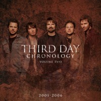Purchase Third Day - Chronology, Volume Two: 2001-2006