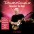 Buy David Gilmour - Remember That Night (EP) Mp3 Download