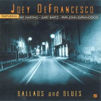 Purchase Joey DeFrancesco - Ballads And Blues