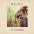 Buy Patrick Sweany - That Old Southern Drag Mp3 Download