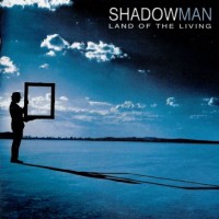 Purchase Shadowman - Land Of The Living