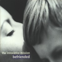 Purchase The Innocence Mission - Befriended