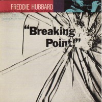Purchase Freddie Hubbard - Breaking Point!