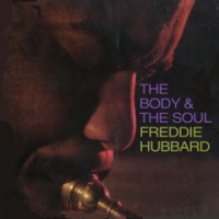 Purchase Freddie Hubbard - The Body And The Soul