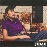 Purchase Jihae - Elvis Is Still Alive