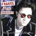 Buy Franke & The Knockouts - The Sweetheart Collection Mp3 Download