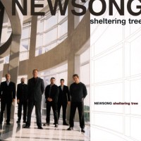 Purchase Newsong - Sheltering Tree