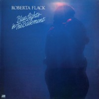 Purchase Roberta Flack - Blue Lights In The Basement (Reissued 1995)