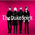 Buy The Duke Spirit - The Duke Spirit Mp3 Download