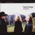 Buy Hank Dogs - Bareback Mp3 Download