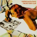 Buy Hatfield And The North - The Rotters' Club (Remastered) Mp3 Download