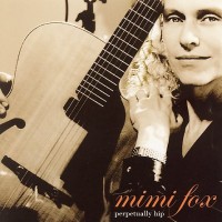 Purchase Mimi Fox - Perpetually Hip CD1