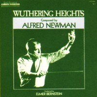 Purchase Alfred Newman - Wuthering Heights (Fmc)