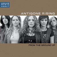 Purchase Antigone Rising - From The Ground Up