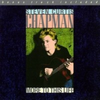 Purchase Steven Curtis Chapman - More To This Life
