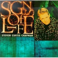 Purchase Steven Curtis Chapman - Signs Of Lif e