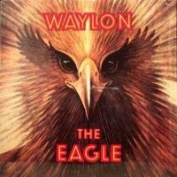 Purchase Waylon Jennings - The Eagle