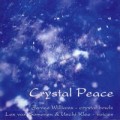 Buy Lex van Someren & Janice Williams & Ushi Klee - Crystal Peace Mp3 Download