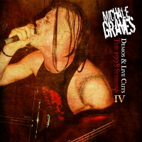 Purchase Michale Graves - Demos and Live Cuts, Volume IV: The 1998 Sessions