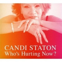 Purchase Candi Staton - Who's Hurting Now