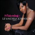 Buy Le'Andria Johnson - Awakening of Le'Andria Johnson Mp3 Download