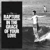 Purchase The Rapture - In The Grace Of Your Love