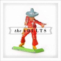 Purchase The Adults - The Adults