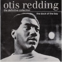 Purchase Otis Redding - The Definitive Collection: The Dock Of The Bay