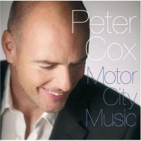 Purchase Peter Cox - Motor City Music