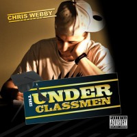 Purchase Chris Webby - The Underclassmen