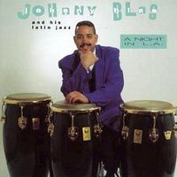 Purchase Johnny Blas - A Night In L.A.