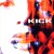 Buy Kick - Sweet Lick Of Fire Mp3 Download