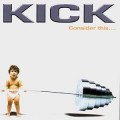 Buy Kick - Consider this.... Mp3 Download