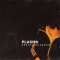 Buy Plasma - Shadow Kingdom Mp3 Download