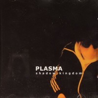 Purchase Plasma - Shadow Kingdom