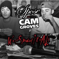 Purchase Spose & Cam Groves - We Smoked It All