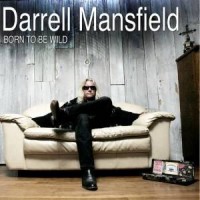 Purchase Darrell Mansfield - Born To Be Wild