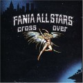Buy Fania all Stars - Cross Over Mp3 Download