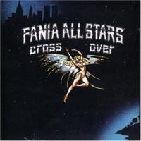 Purchase Fania all Stars - Cross Over