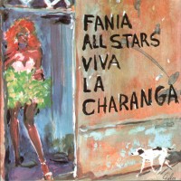 Purchase Fania all Stars - Viva La Charanga