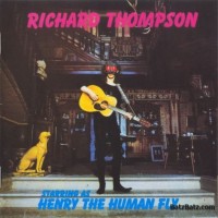 Purchase Richard Thompson - Henry The Human Fly