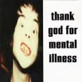 Buy The Brian Jonestown Massacre - Thank God For Mental Illness Mp3 Download