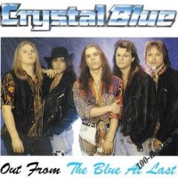 Purchase Crystal Blue - Out From The Blue At Last