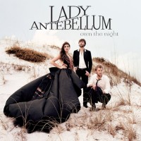 Purchase Lady Antebellum - Own The Night